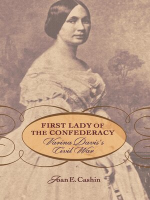 cover image of First Lady of the Confederacy